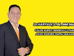 Haryadi, Akan Diusung Partai Golkar, Calon Bupati Pilkada Bengkulu Utara